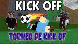 [Nuevo Torneo Hispano Kick Off ROBLOX][Un nuevo Torneo Está Por llegar...]