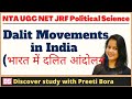 Dalit movements in india       political science by preeti bora  nta ugc net jrf