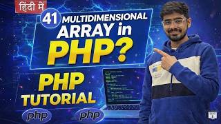 #41 PHP Tutorial in Hindi | Multidimensional Array in PHP