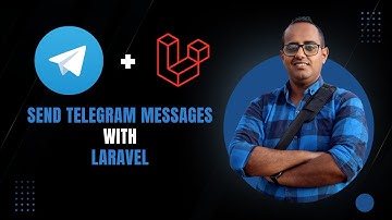 Learn How to Create a Telegram Bot and Send Messages Using Laravel 12
