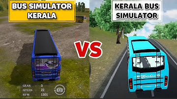 Bus Simulator Kerala വന്നൂ guys... | Bus Simulator Kerala vs Kerala Bus Simulator | | Malayalam | |