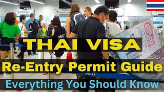 thailand re-entry permit guide- how to apply re entry permit in thailand -everything you should know