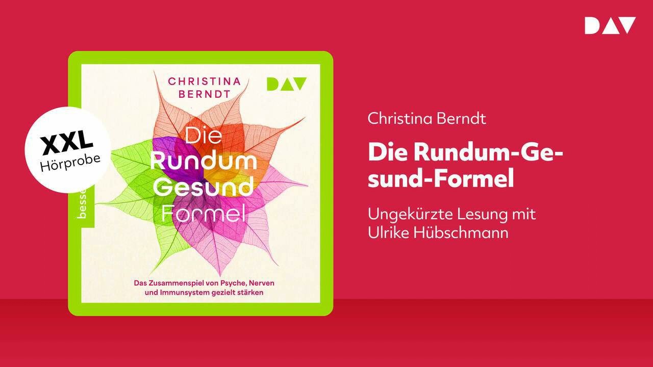 Extended Hörprobe: Die Rundum-Gesund-Formel
