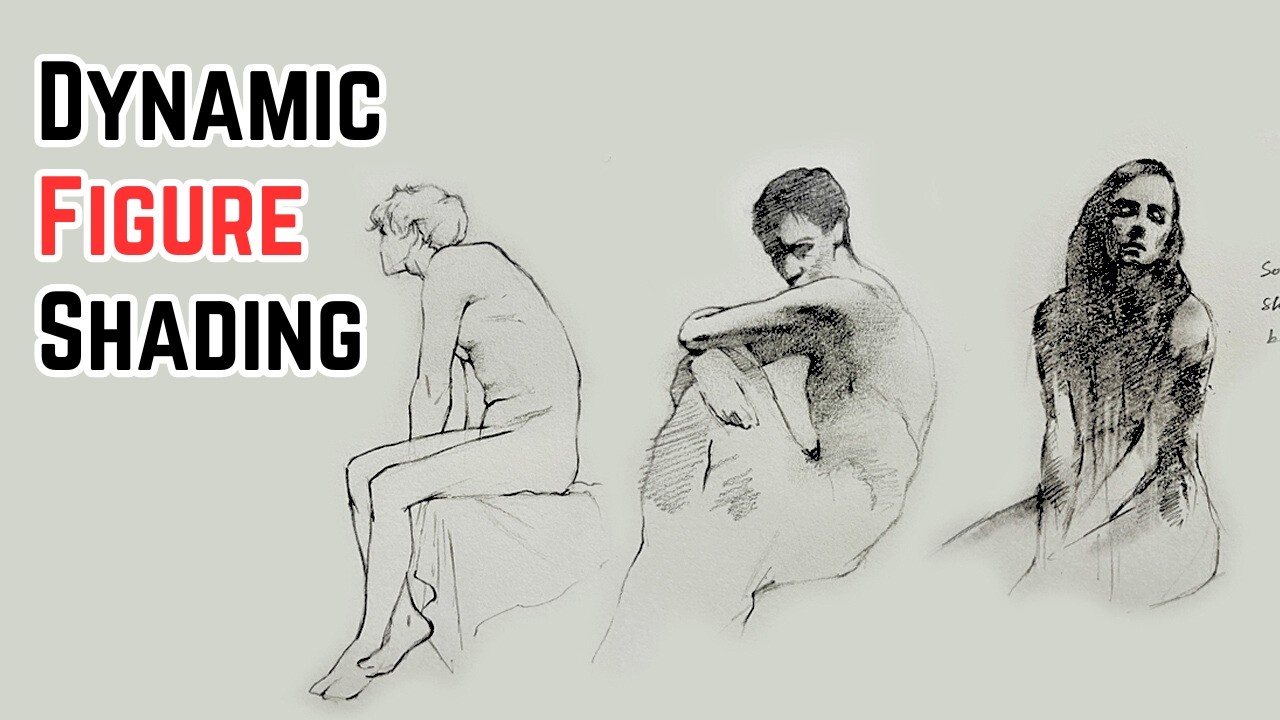 Advanced Figure Drawing Tutorial | Master Values and Shading for ...