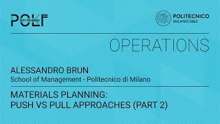 Famous Materials Planning: Push Vs Pull approaches (part 2) (Alessandro Brun) Wealth