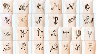  World's Top Best  Alphabet Mehndi Tattoo Designs ️All New Unique A2Z ️ Letter Mehndi Designs