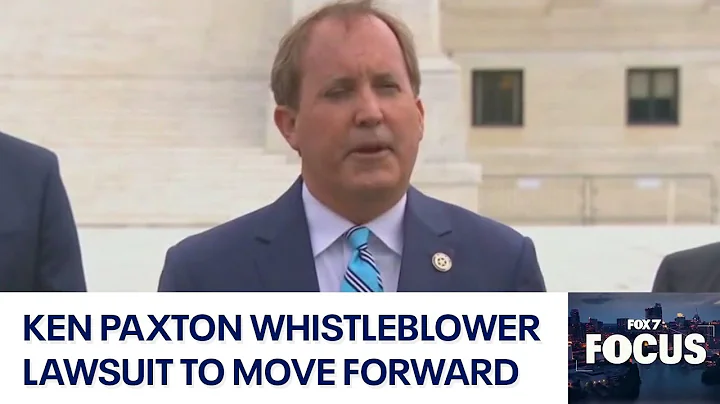FOX 7 Focus: Ken Paxton whistleblower case moves forward | FOX 7 Austin