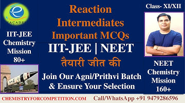 Important MCQs on Reaction Intermediates for IITJEE and NEET | Organic Chemistry | Exacademy