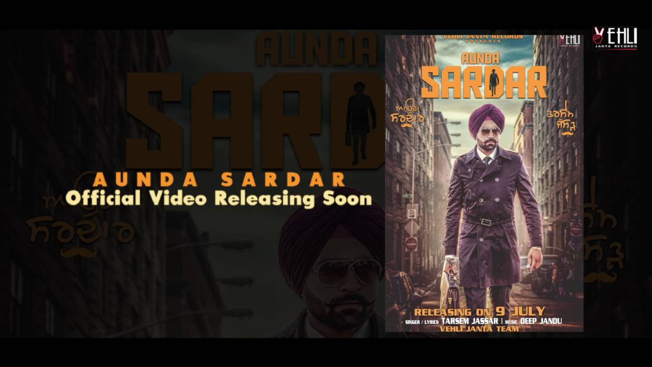 Aunda Sardar Full Song  Tarsem Jassar  Punjabi Songs 2016  Vehli Janta Records