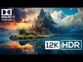 Best of MAJESTIC BEAUTY IN 12K HDR 60FPS DOLBY VISION™ (Dolby Audio)