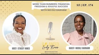 More Than Numbers  Financial Freedom &amp; Soulful Success with Nicole Barham