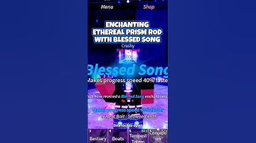 ENCHANTING ETHEREAL PRISM ROD WITH BLESSED SONG #robloxfisch #fisch #robloxshorts #robloxedit #moby