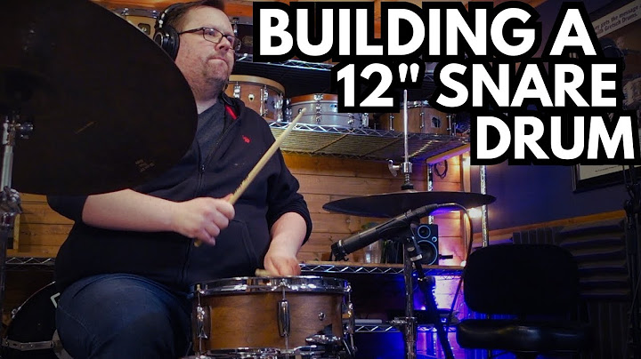 Building A 12" Snare Drum (With Mostly Leftovers)