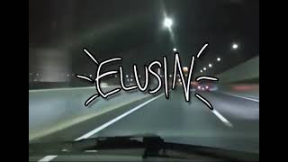 elusin - highway (slowed + reverb))
