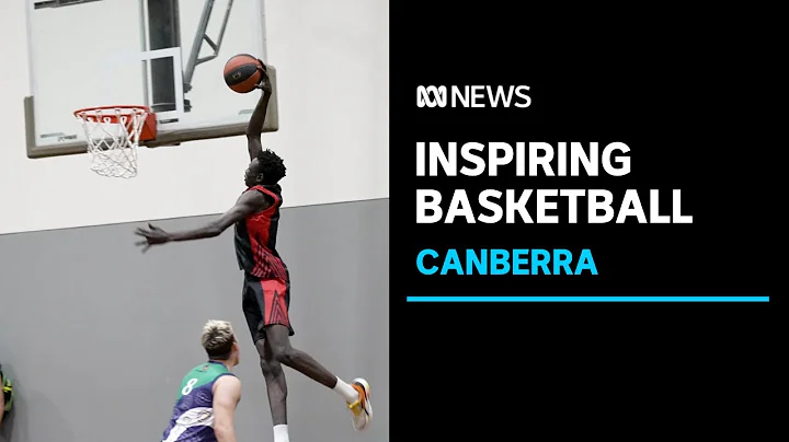 The high-flying basketball tournament breaking barriers in Australia's capital | ABC NEWS - DayDayNews