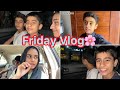 Friday Vlog🌸|Vlog#82| Haider Shamir Vlogs