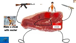 Make a steak with vector
