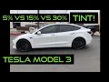 Comparing Window Tint | 5% vs 15% vs 30% | Tesla model 3