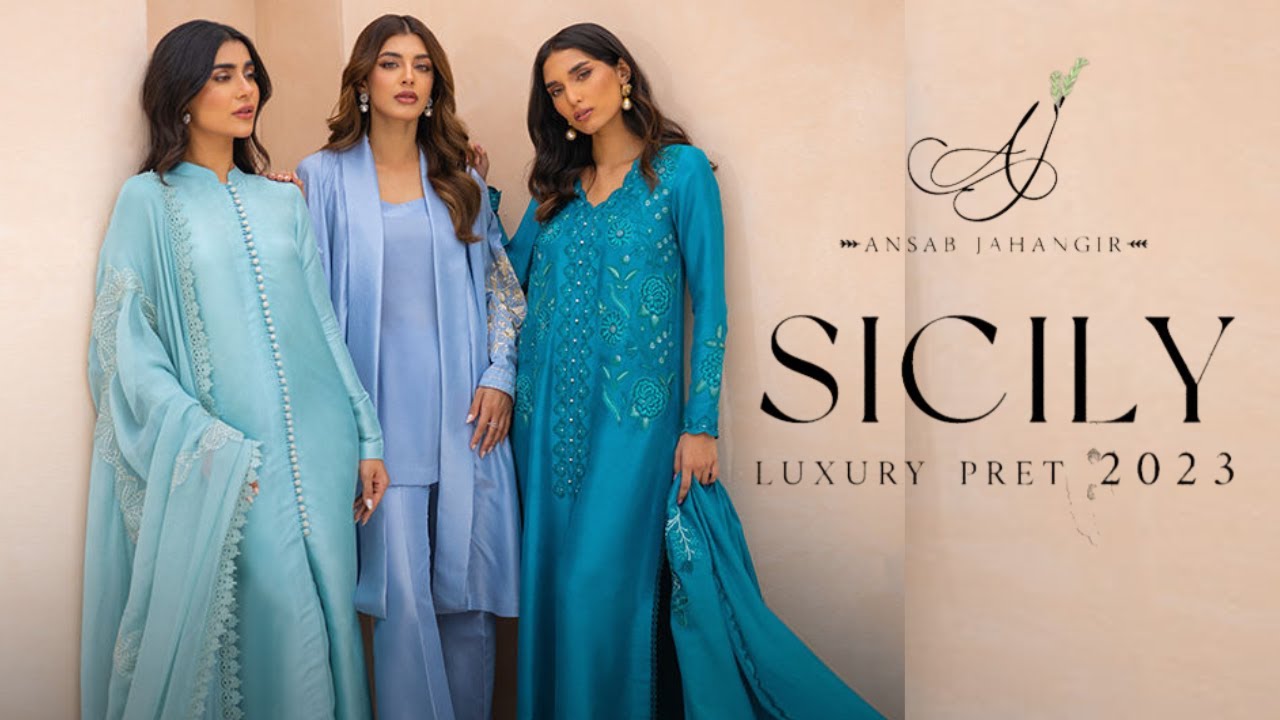 Ansab jahangir Sicily luxury pret collection 2023 |  sicily rtw'23 by Ansab Jahangir | Sandy vogue