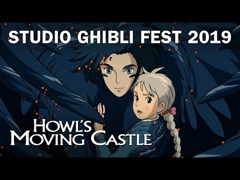 Howl&#039;s Moving Castle - 15th Anniversary - Studio Ghibli Fest 2019 Trailer [In Theaters April 2019]