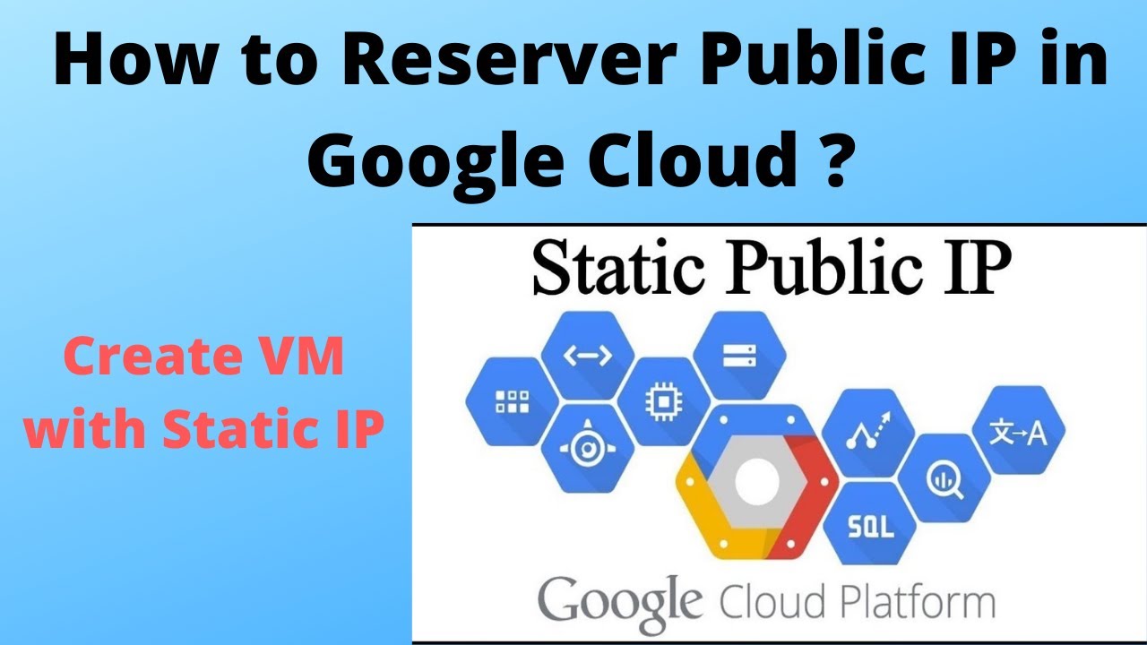 How to Create Virtual Machine with Static IP? | Reserve Public IP | GCP ...