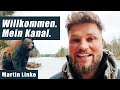 Willkommen auf meinem kanal  martin linke