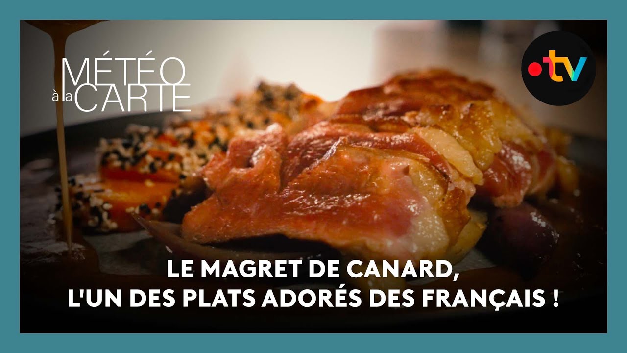 Gastronomie : le magret de canard, l'un des plats adorés des Français