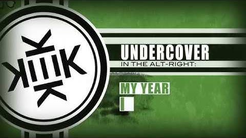TRAILER  Undercover in the alt right
