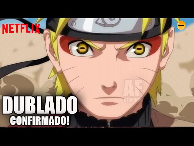 NARUTO SHIPPUDEN DUBLADO FOI CONFIRMADO PELO DIRETOR DE DUBLAGEM? SERÁ  VERDADE ? 