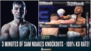 3 MINUTES OF UNBEATEN SAM NOAKES ABSOLUTELY DESTROYING ALL OF HIS OPPONENTS | 100% KO RATIO | 8-0