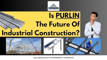 How Can You Strengthen Your Structures with Purlins?
