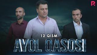 Ayol qasosi 12-qism (Milliy serial)