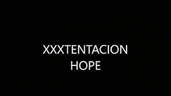 XXXTENTACION HOPE LYRICS VIDEO