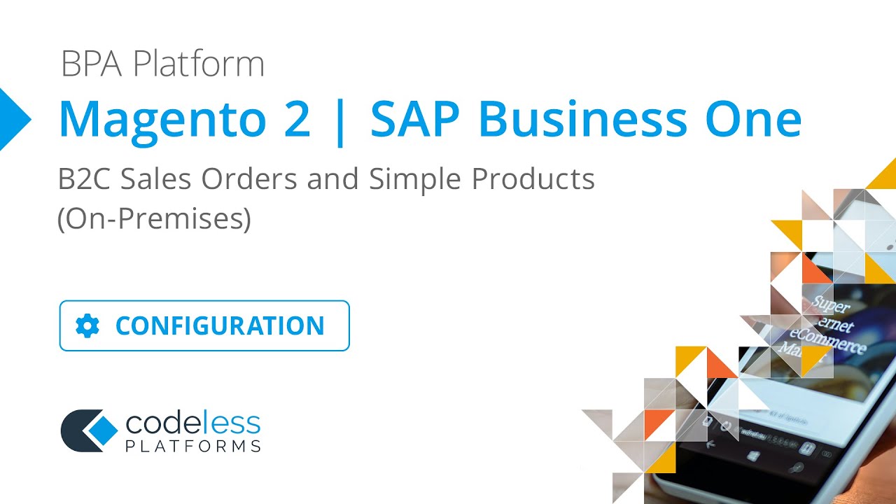 Magento 2 SAP Business One B2C Sales orders and Simple Products - Template Configuration