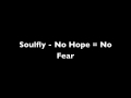 Soulfly - No Hope = No Fear