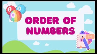 ORDER OF NUMBERS || GREATEST TO LEAST || LEAST TO GREATEST || KIDS || MATH LESSON ||