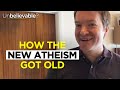 How the new atheism got old. Culture is searching for meaning again - Justin Brierley