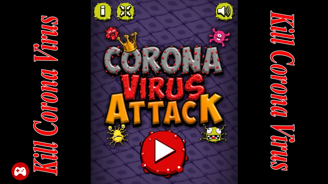 CoronaVirus Attack!!!!!! - Phòng chống và Tiêu diệt Virus - Cách ly ...