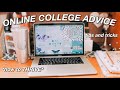 Online college advice 2020  how to thrive