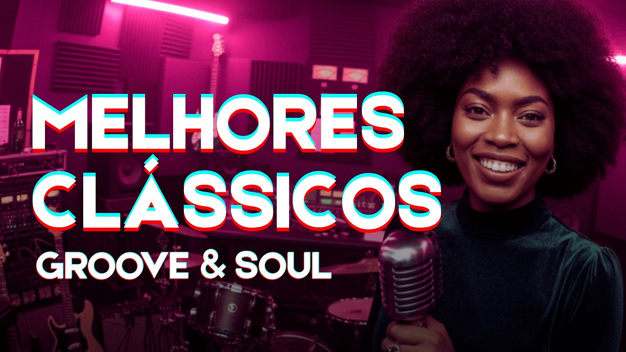 OS  MELHORES CLÁSSICOS GOSPEL QUE MARCAM GERAÇÕES | GROOVE & SOUL | R&B & JAZZ - VOL.2