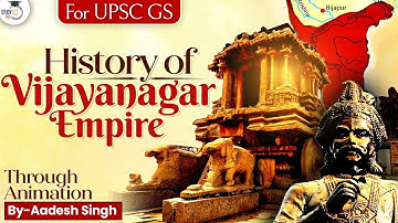 Vijayanagar Empire: Complete History through Animation | StudyIQ