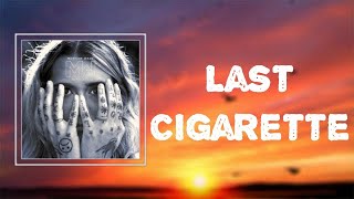 Video thumbnail of "Morgan Wade - "Last Cigarette" (Lyrics) 🎵"