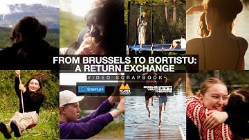 From Brussels To Bortistu: A Return Exchange - Video Scrapbook / Teater i Fjellregionen x EYT