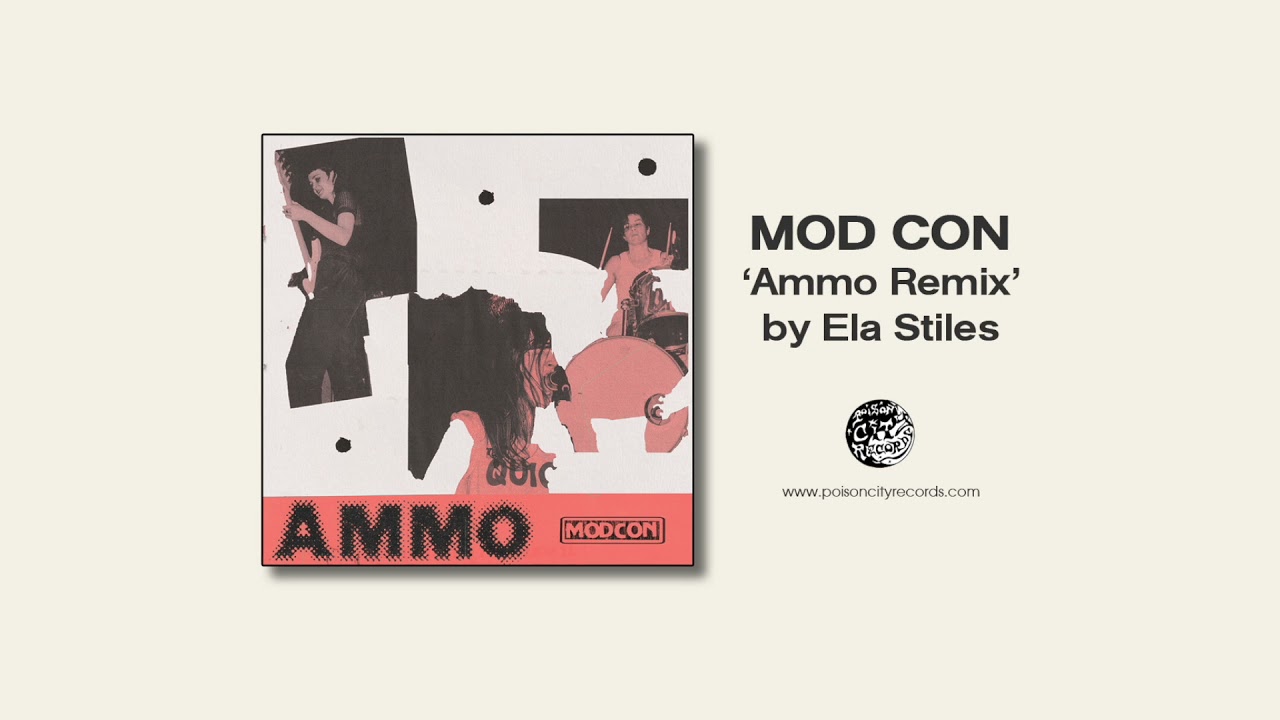 MOD CON   Ammo Ela Stiles Remix Official Audio Video