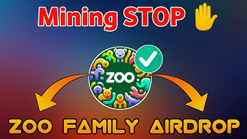 ZOO Family Airdrop Mining Over | Zoo Family Airdrop Big Update | Zoo Airdrop TGE Listing Date