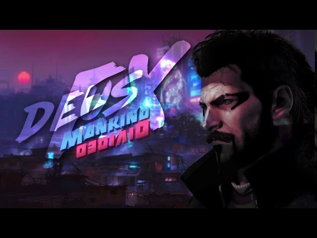 Watch Deus Ex Mankind Divided - End Credits Synthwave Cover on YouTube Watch Deus Ex Mankind Divided - End Credits Synthwave Cover on YouTube