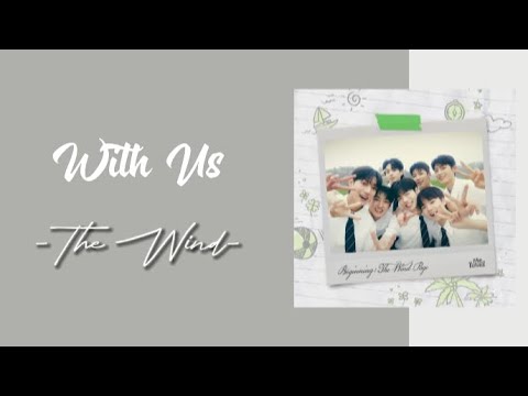 The Wind 더윈드 With US 다시 만나 Easy Lirik Dan Terjemahan Indonesia Han Rom Ina 