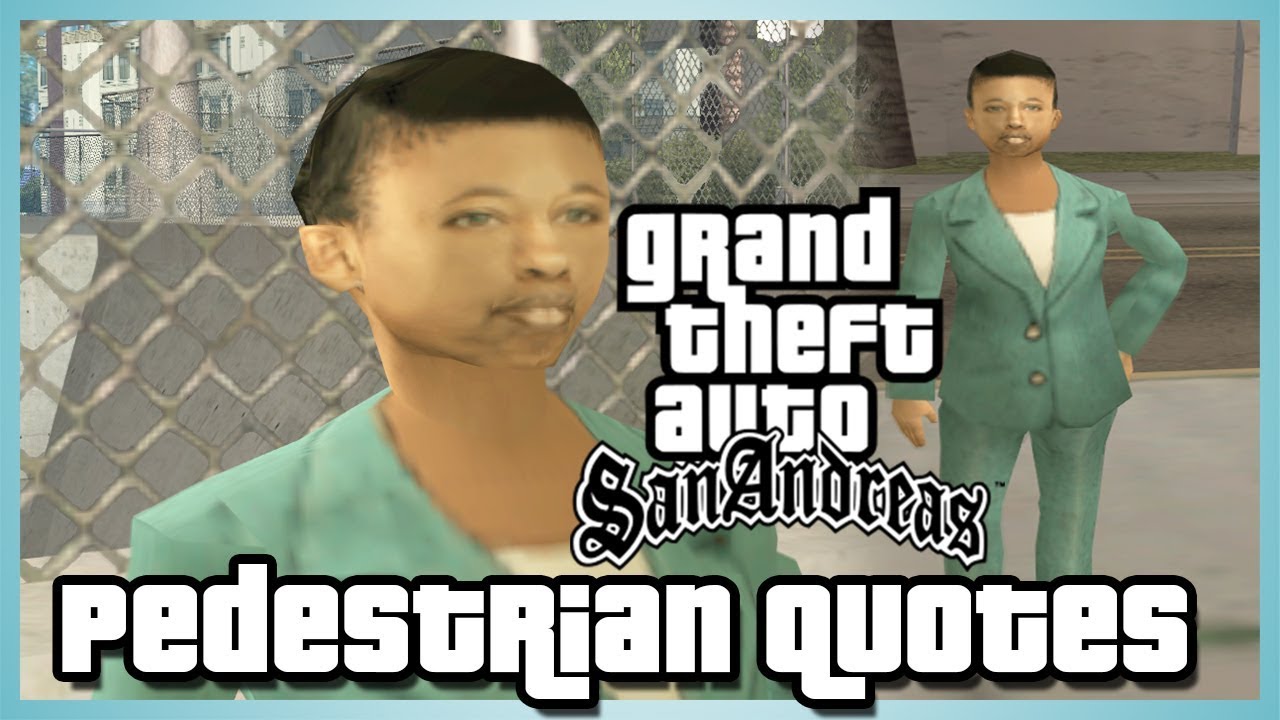 GTA San Andreas Pedestrian Quotes : Black Female Vinewood Reporter/Producer (