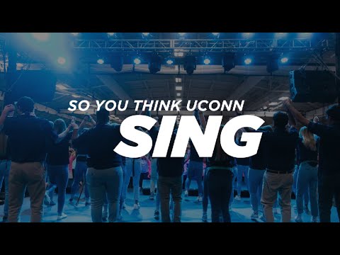 So You Think UConn Sing (HuskyTHON Headliner Competition)