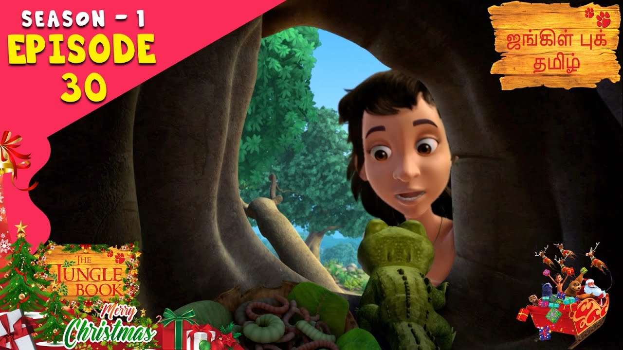 Jungle book tamil season 1 episode 30 mowgli story